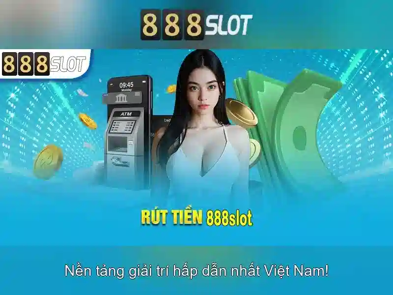 thủ tục rút tiền slot
